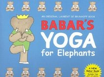 Babar's Yoga for Elephants