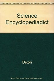 The Encyclopedic Dictionary of Science