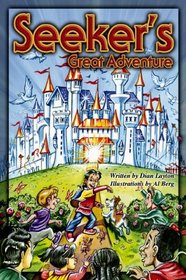 Seeker's Great Adventure (Adventures in the Kingdom, Bk 1)
