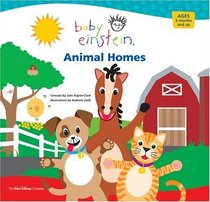 Baby Einstein: Animal Homes (Baby Einstein)