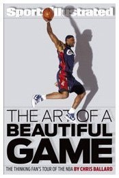 The Art of a Beautiful Game: The Thinking Fan's Tour of the NBA