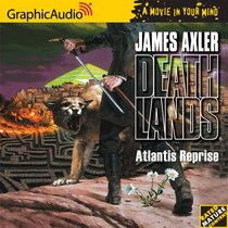 Deathlands 72: Atlantis Reprise (Deathlands)