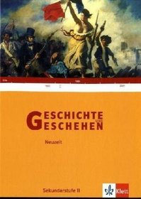 Geschichte und Geschehen. Themenband. Neuzeit