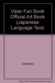 Viper Fan Book Official Art Book (Japanese Language Text)
