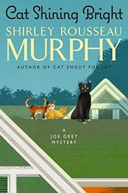 Cat Shining Bright (Joe Grey, Bk 20)