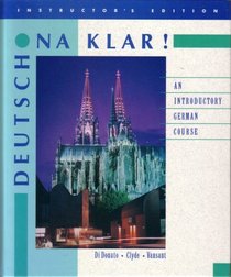 Deutsch Na Klar: An Introductory Course