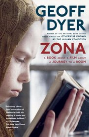 Zona: A Book About a Film About a Journey to a Room (Vintage)