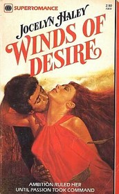 Winds of Desire (Harlequin Superromance, No 31)