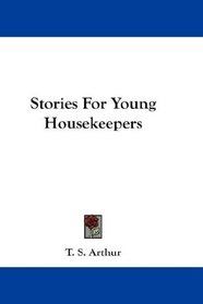 Stories For Young Housekeepers