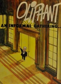 Oliphant: An Informal Gathering