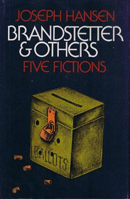 Brandstetter & Others: Five Fictions