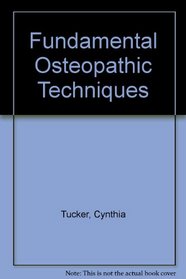 Fundamental Osteopathic Techniques