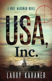 USA, Inc. (A Mike Wardman Novel) (Volume 1)