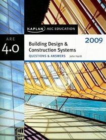 Building Design & Construction Systems Question & Answer 2009
