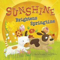 Sunshine Brightens Springtime (Springtime Weather Wonders)