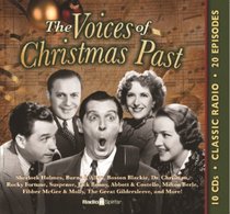 The Voices of Christmas Past (Old Time Radio)