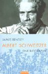 Albert Schweitzer. Eine Biographie.
