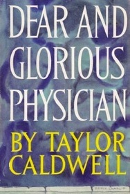 Dear and Glorious Physician