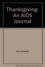 Thanksgiving: An AIDS Journal
