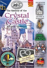 The Mystery of the Crystal Castle: Library Binding (Around the World in 80 Mysteries)