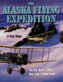 Alaska's Flying Expedition: The Black Wolf Squadron