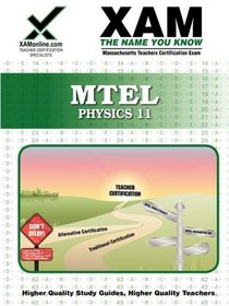 MTEL Physics 11 (XAM MTEL)