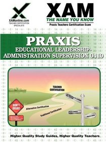 Praxis Educational Leadership- Administration and Supervision 0410 (XAM PRAXIS)