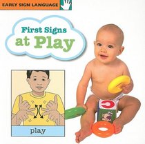 First Signs At Play