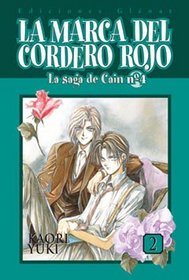La saga de Cain 5 La marca del cordero rojo 2 / The Cain Saga 5 The Seal of the Red Ram 2 (Spanish Edition)