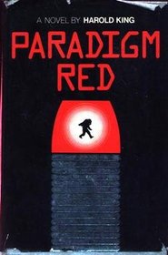 Paradigm red: A novel