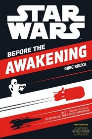 Star Wars: Meet the Heroes of Star Wars: The Force Awakens