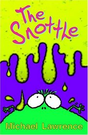 The Snottle