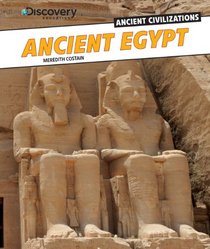 Ancient Egypt (Discovery Education: Ancient Civilizations)