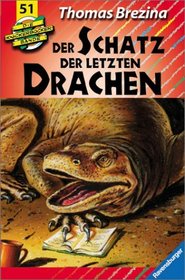 Die Knickerbocker-Bande, Bd.51, Der Schatz der letzten Drachen