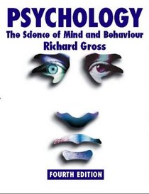 Psychology: The Science of Mind and Behaviour