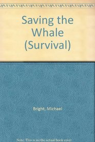 Saving the Whale (Survival)