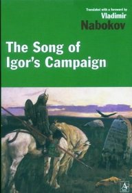 The Song of Igor's Campaign, An Epic of the Twelfth Century