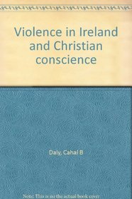 Violence in Ireland and Christian conscience