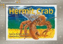 Hermit Crab Grade 1: Rigby PM Platinum, Leveled Reader (Levels 6-7) (PMS)