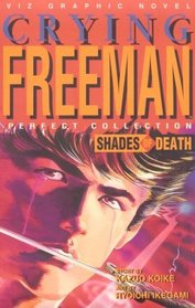 Shades of Death: Crying Freeman