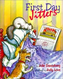 First Day Jitters (Mrs. Hartwell's Classroom Adventures)