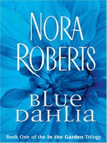 Blue Dahlia (In the Garden) (Large Print)