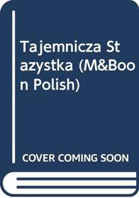 Tajemnicza Stazystka (M&Boon Polish)