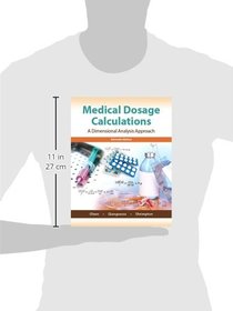 Medical Dosage Calculations (11th Edition)
