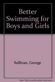 Better Swimming for Boys and Girls