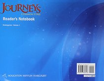 Journeys: Common Core Reader's Notebook Consumable Volume 1 Grade K