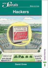 Hackers (New Spirals - Non-fiction)