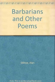 Barbarians and Other Poems