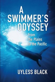 A Swimmer's Odyssey: From the Plains to the Pacific