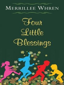 Four Little Blessings (Thorndike Press Large Print Christian Romance Series)